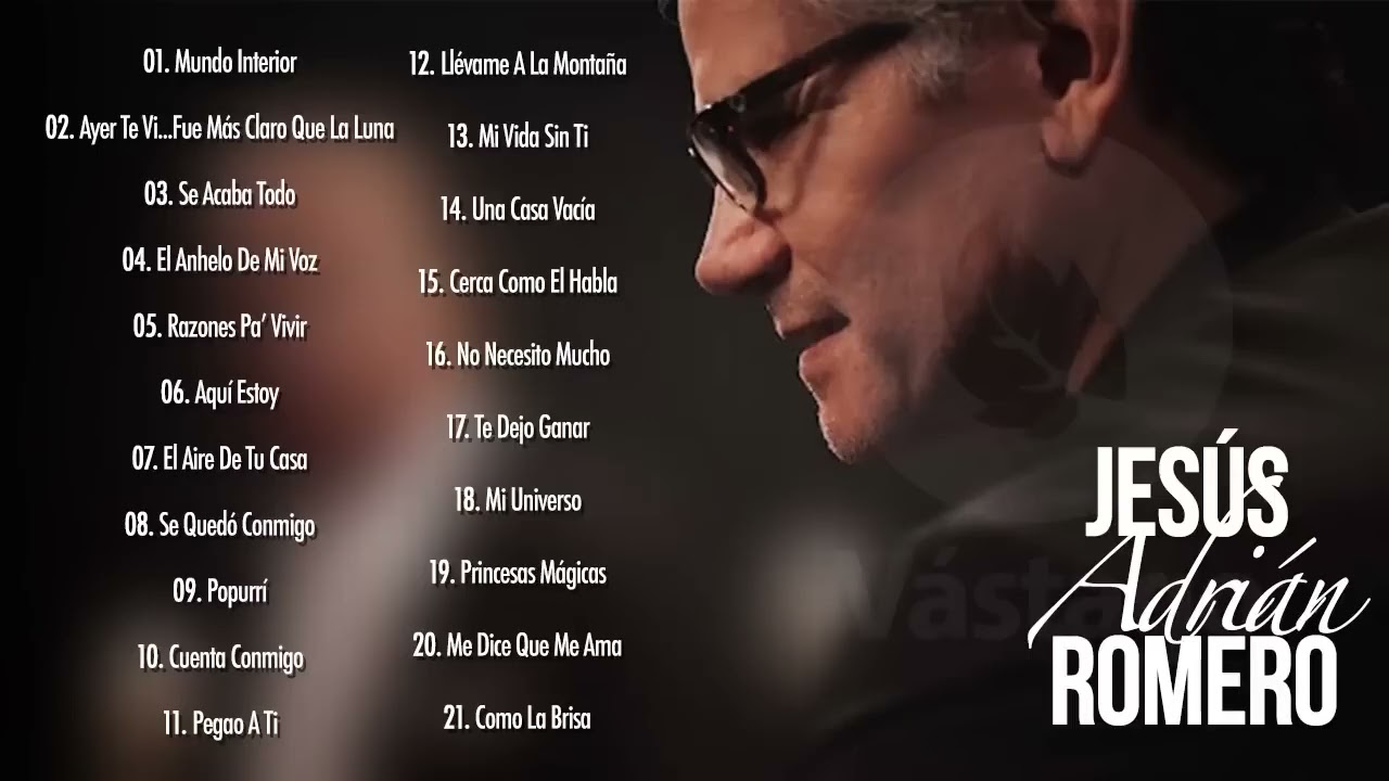 Jesús Adrián Romero - Playlist Tour De La Esperanza 2022