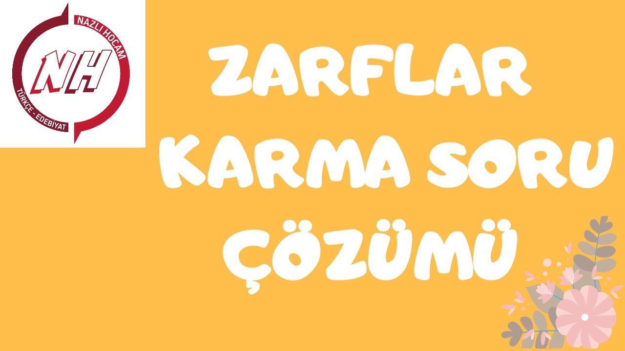 ZARFLAR KARMA SORU ÇÖZÜMÜ