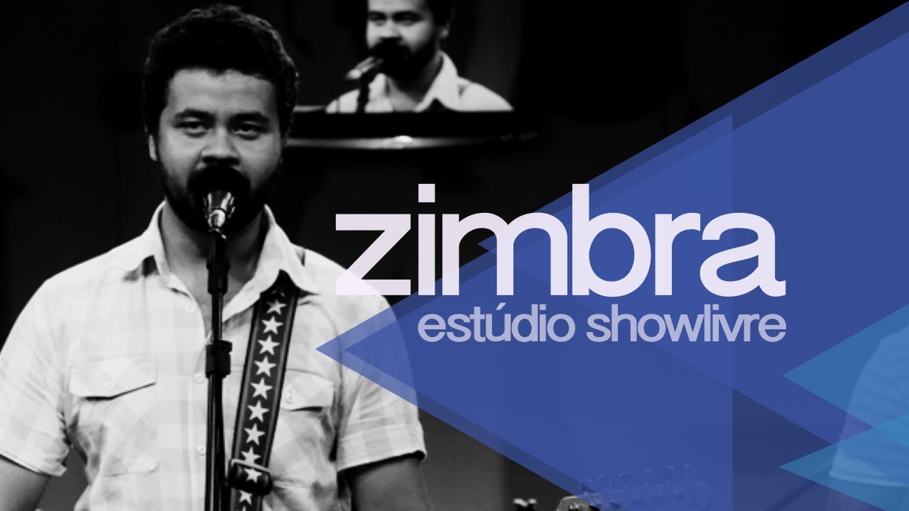 Zimbra no Estúdio Showlivre 2013 - Apresentação na íntegra