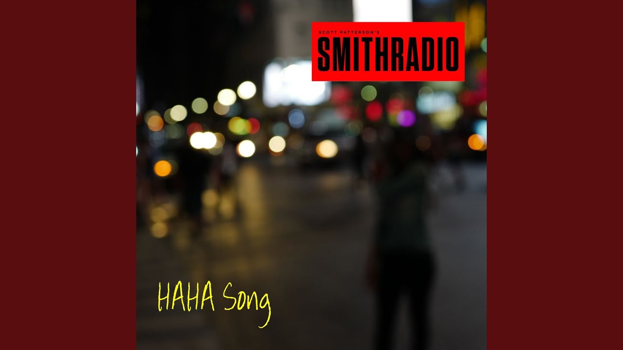 Ha Ha Song