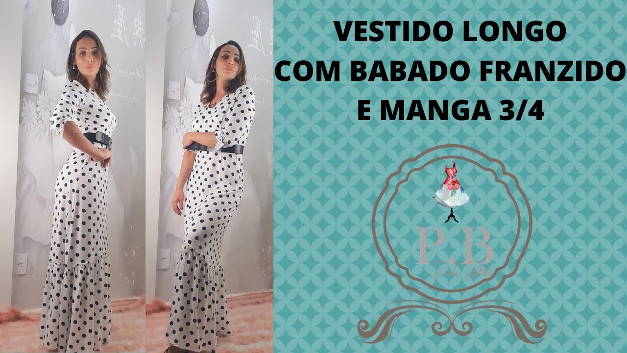 VESTIDO LONGO COM BABADO FRANZIDO E MANGA 3/4 - PAULA BATISTA