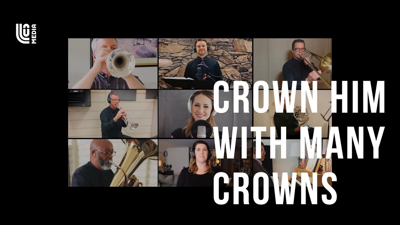 Crown Him With Many Crowns