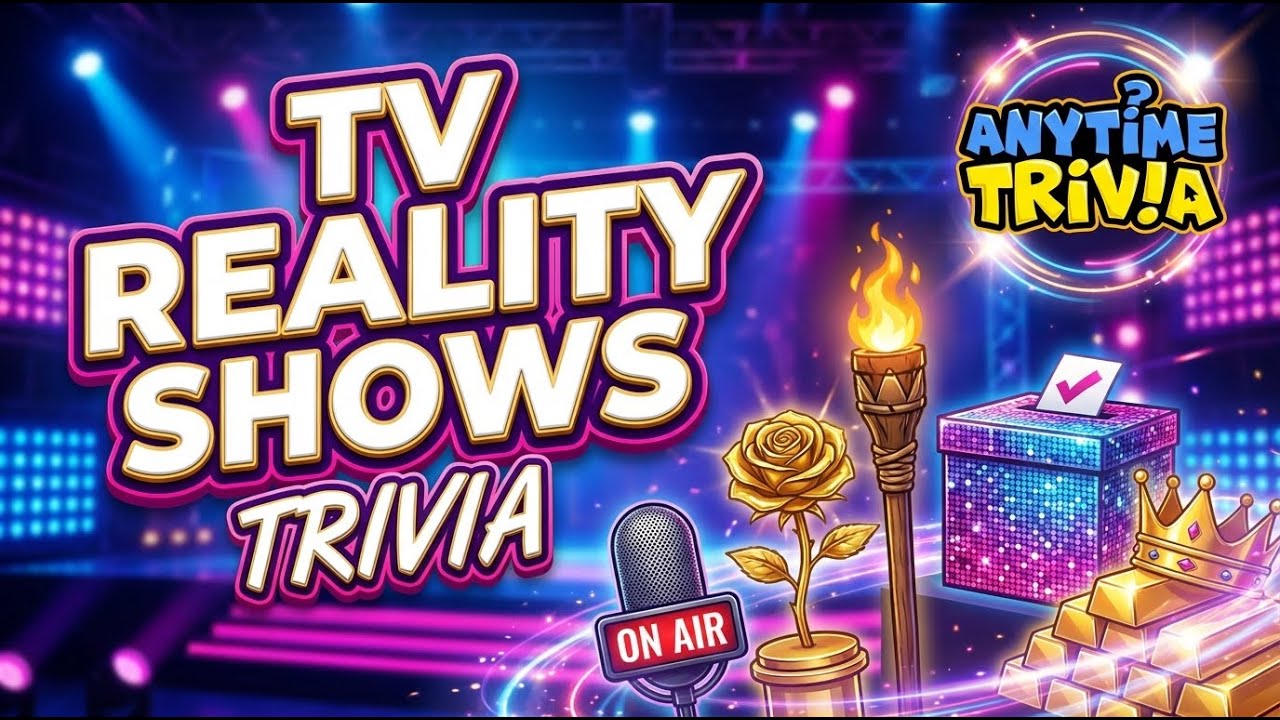 TV Reality Shows Trivia