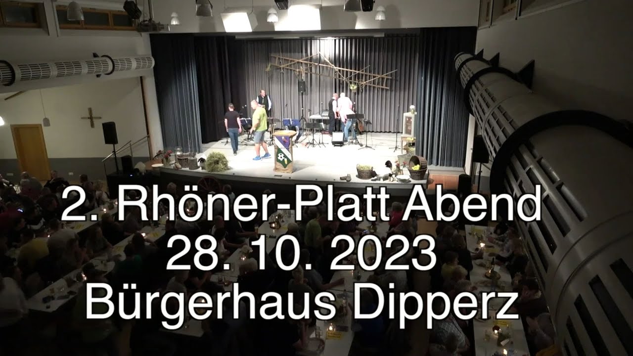 2. Rhöner Platt Abend - Bürgerhaus Dipperz - 28.10.2023