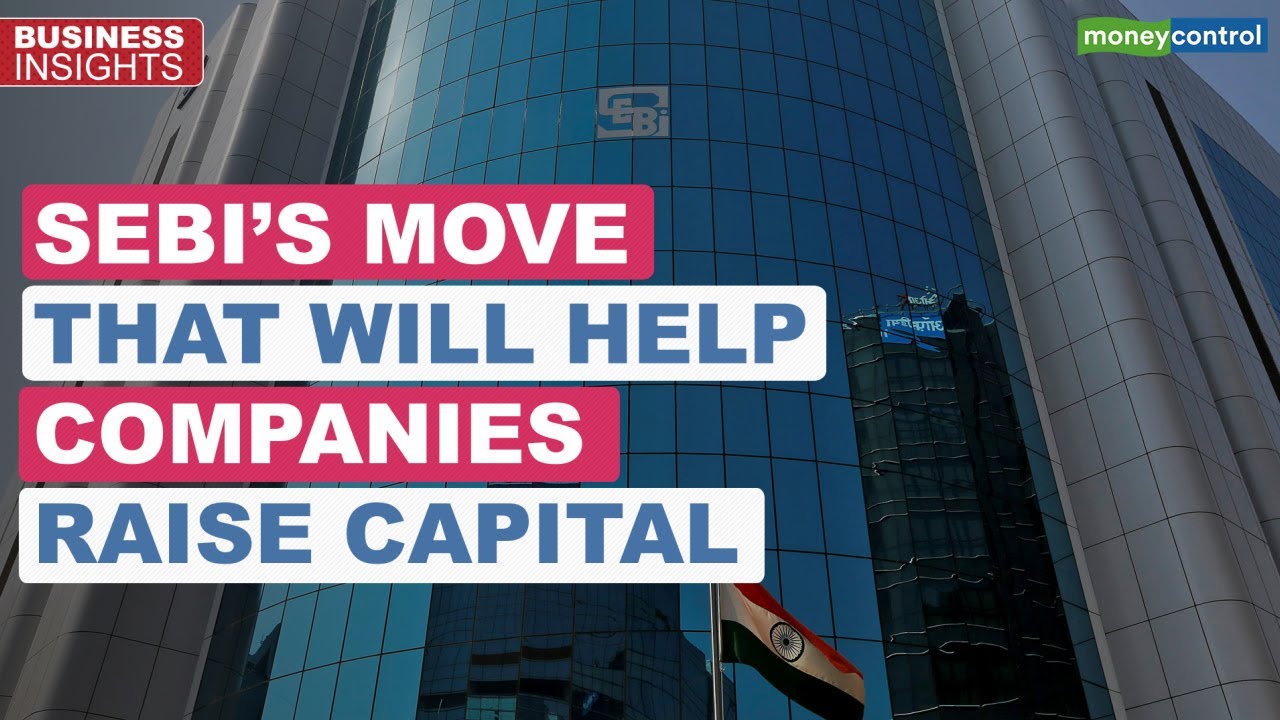 SEBI Eases Pricing Rules For Preferential Shares, How Will It Help? | Business Insight