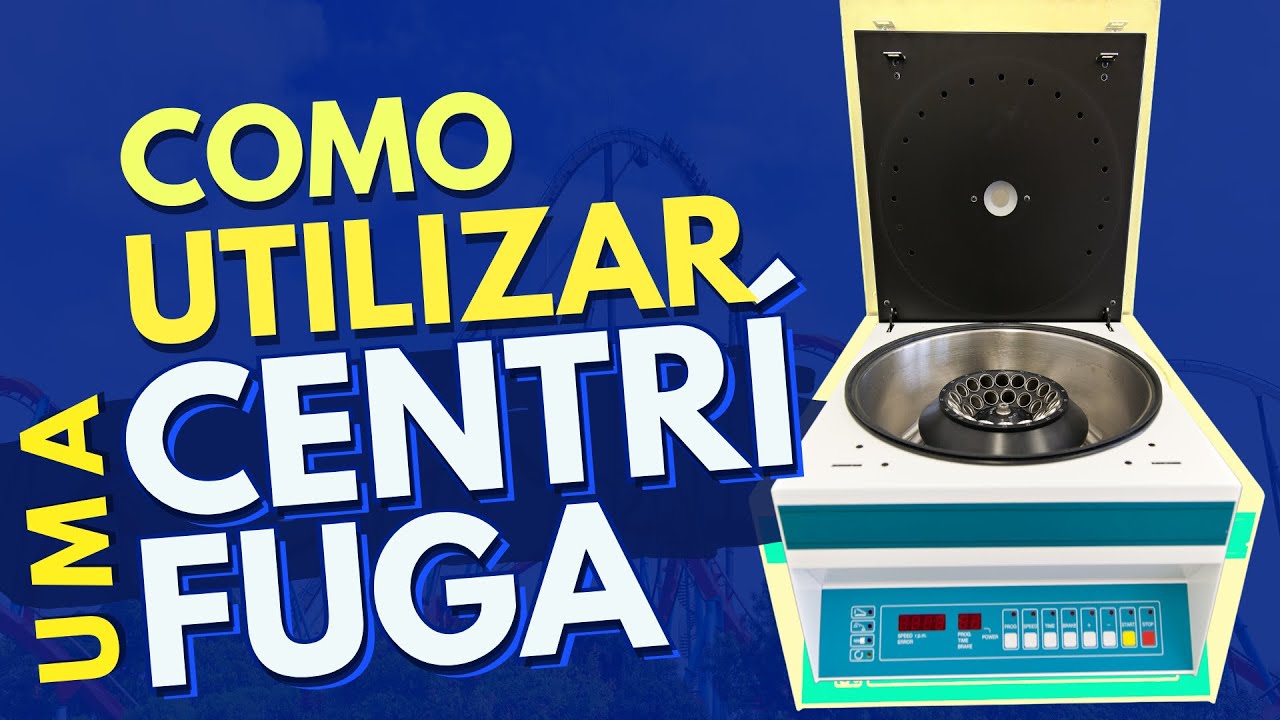 Como utilizar uma (micro) centrífuga - aula prática