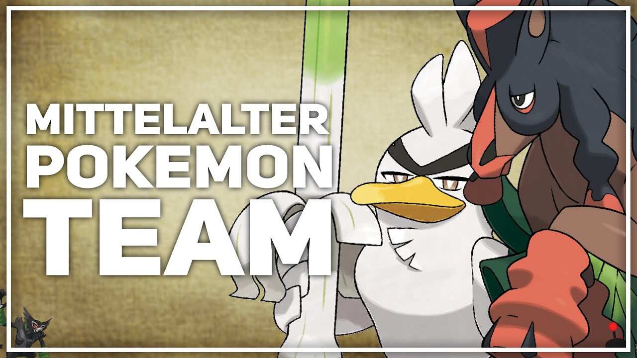 MITTELALTER POKEMON TEAM 🕹️ Pokémon Schwert & Schild Themen Team