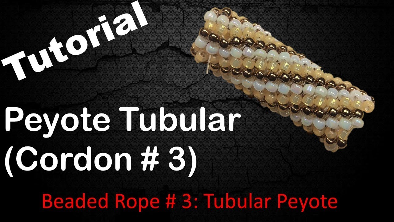 Peyote Tubular - Cordon de Mostacillas # 3 / Tutorial -  English Subtitles