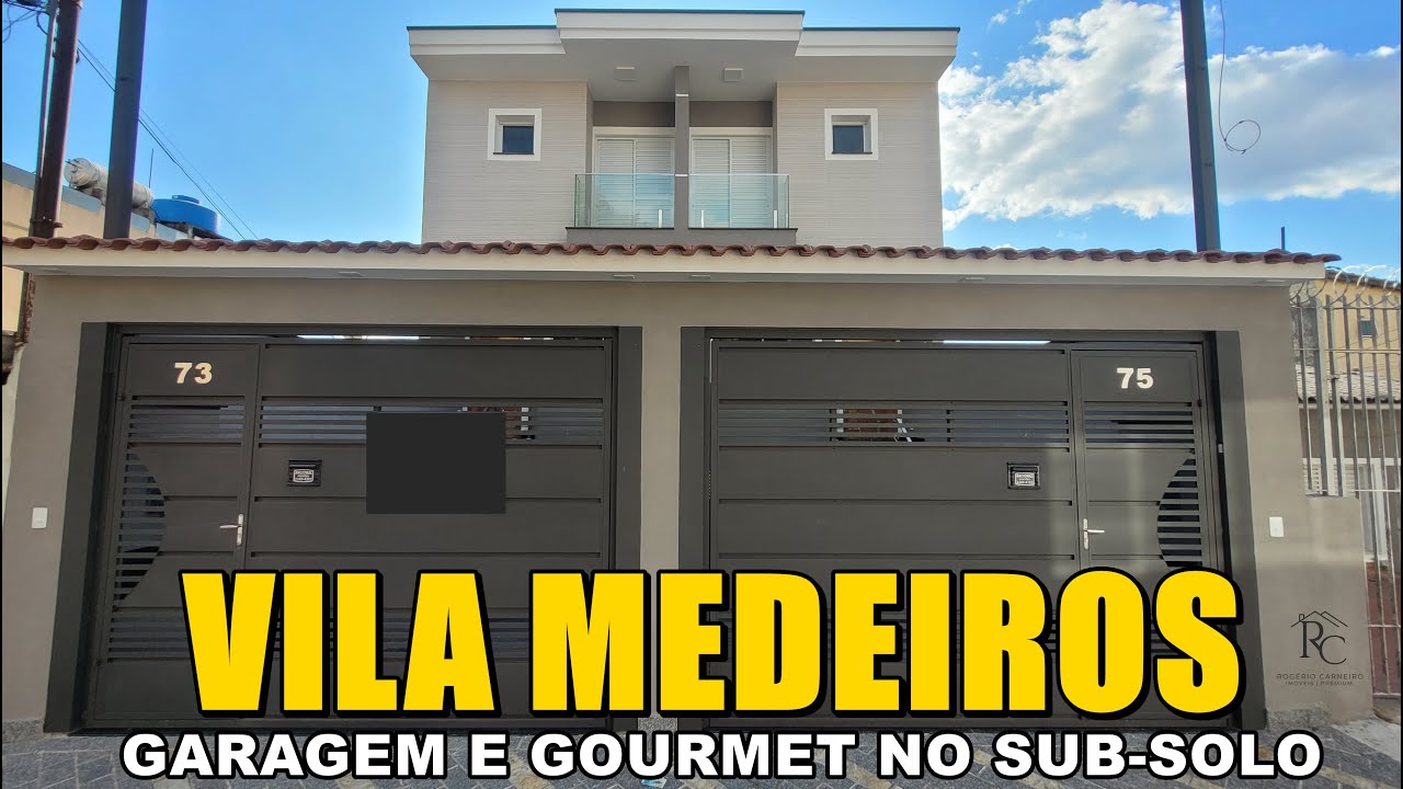 SOBRADOS COM GARAGEM E GOURMET NO SUB-SOLO A VENDA NA VILA MEDEIROS ZONA NORTE DE SÃO PAULO