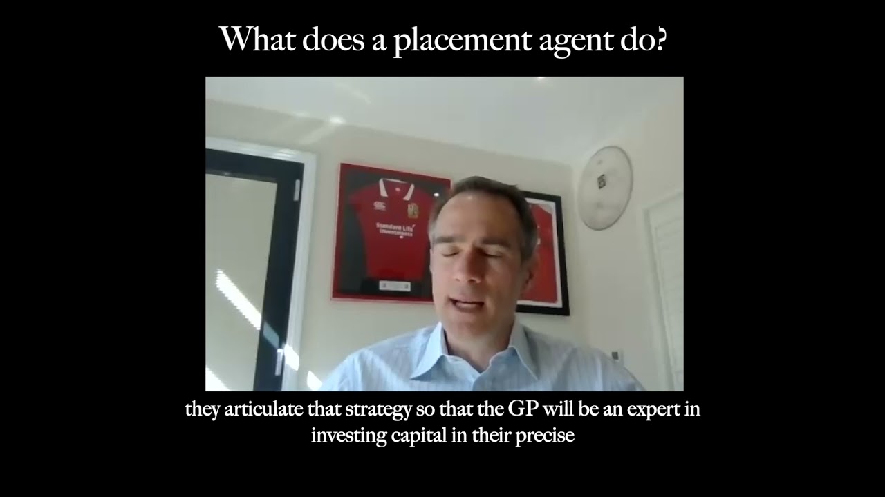 Dan Roddick: What Does a Placement Agent Do?