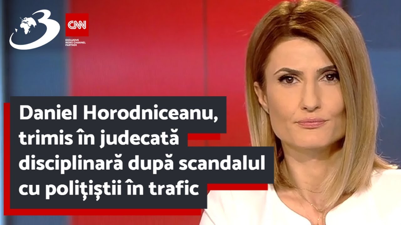 Daniel Horodniceanu, trimis în judecată disciplinară după scandalul cu polițiștii în trafic