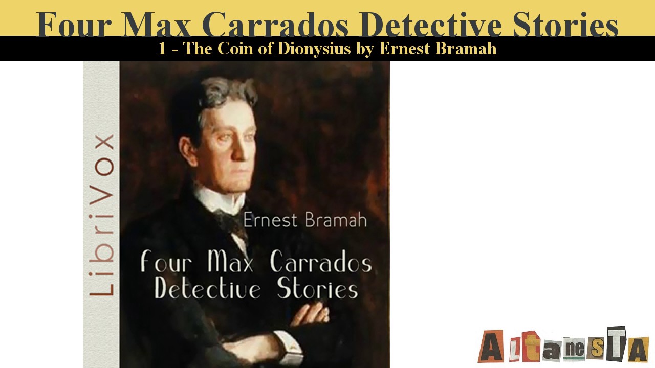 Four Max Carrados Detective Stories