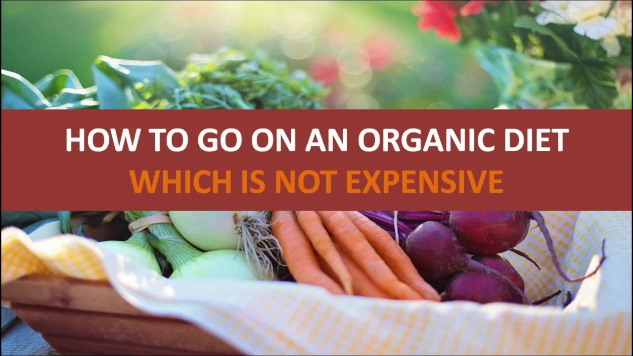 Cheap Organic-How to go organic on a budget