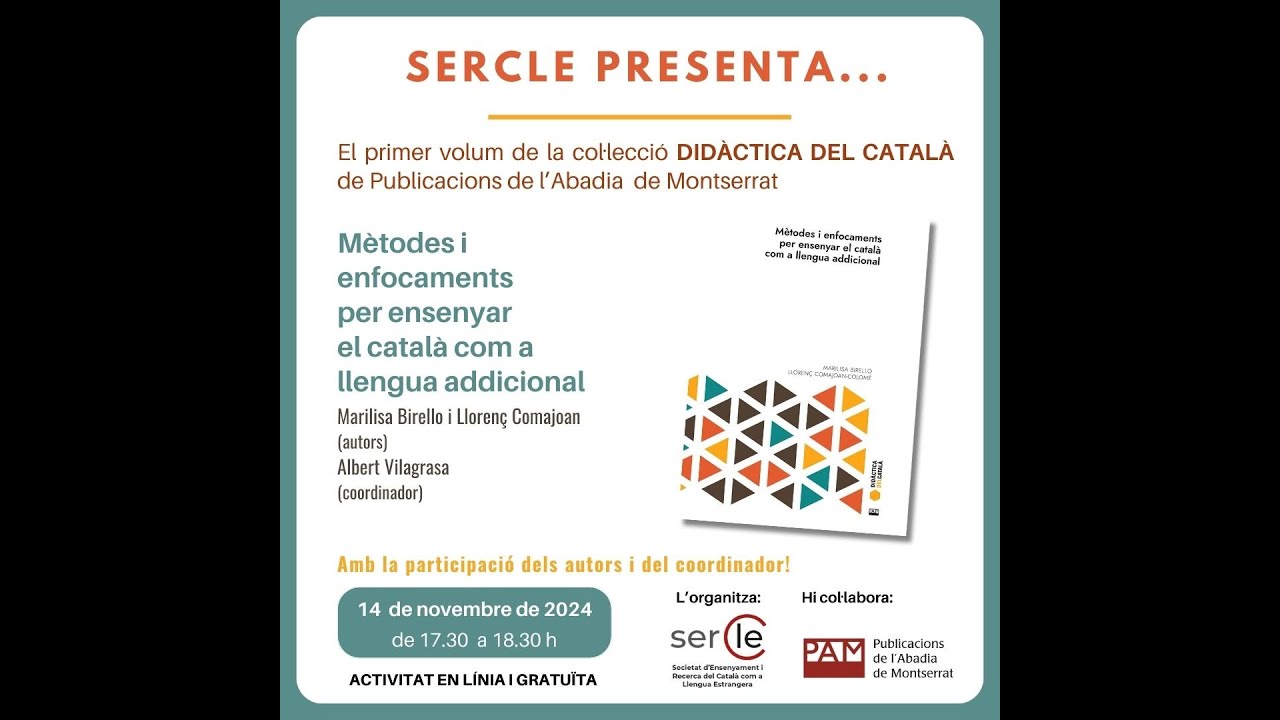 SERCLE presenta... Mètodes i enfocaments per ensenyar el català com a llengua addicional