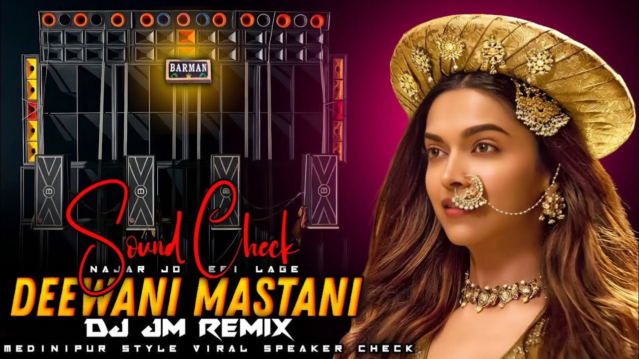 {{Deewani Mastani Dj Jm Remix }}Barman Music Viral Sound Check | Medinipur Style Viral Speaker Check