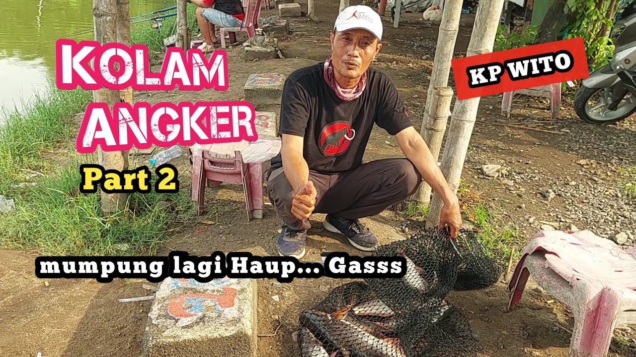 Mumpung Lagi Ganas ganasnya patin makan !! Kp Wito Part 2