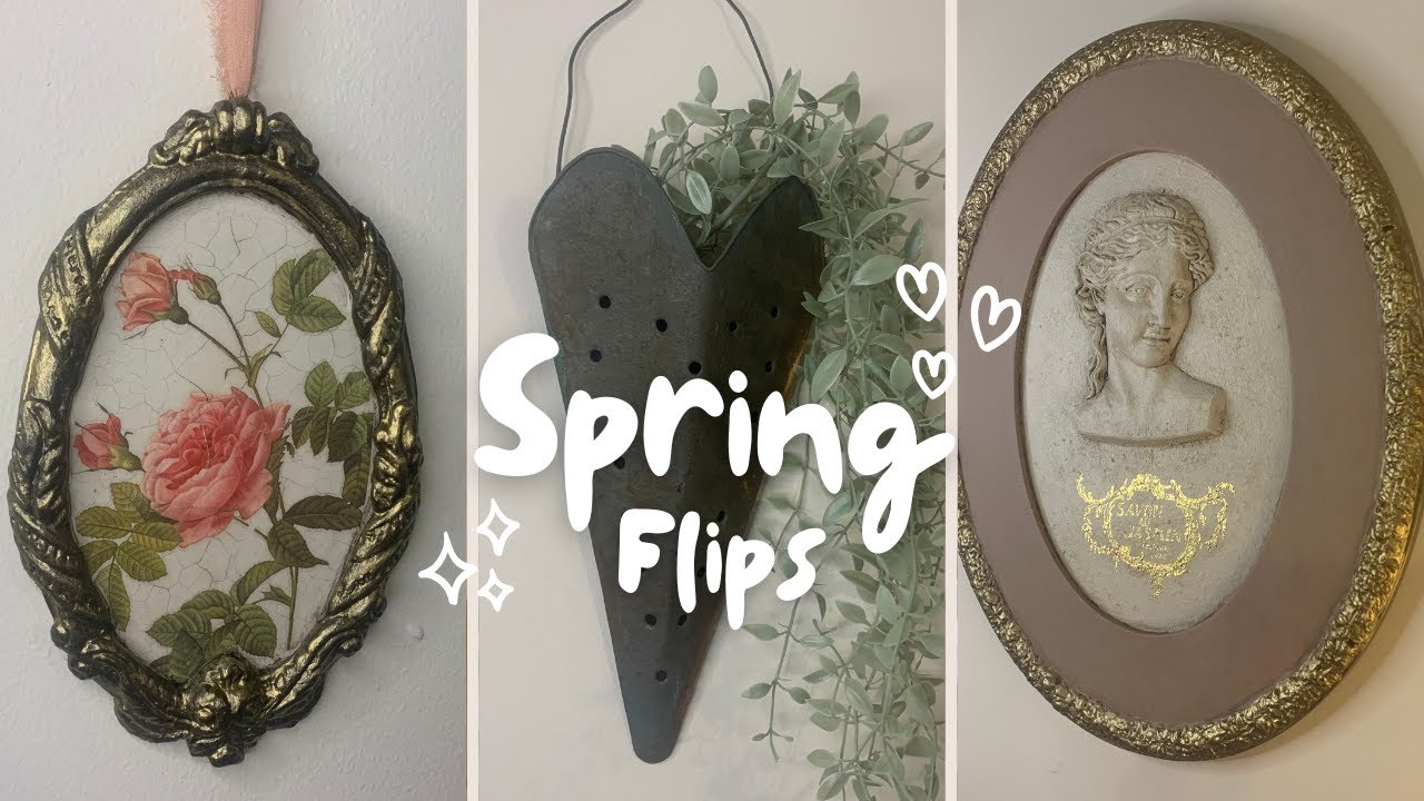 Fresh Spring Thrift Flips/ Romantic DIY