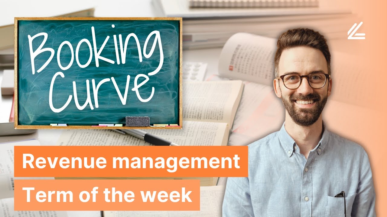 Booking Curve - Lighthouse Revenue Management Term of the Week