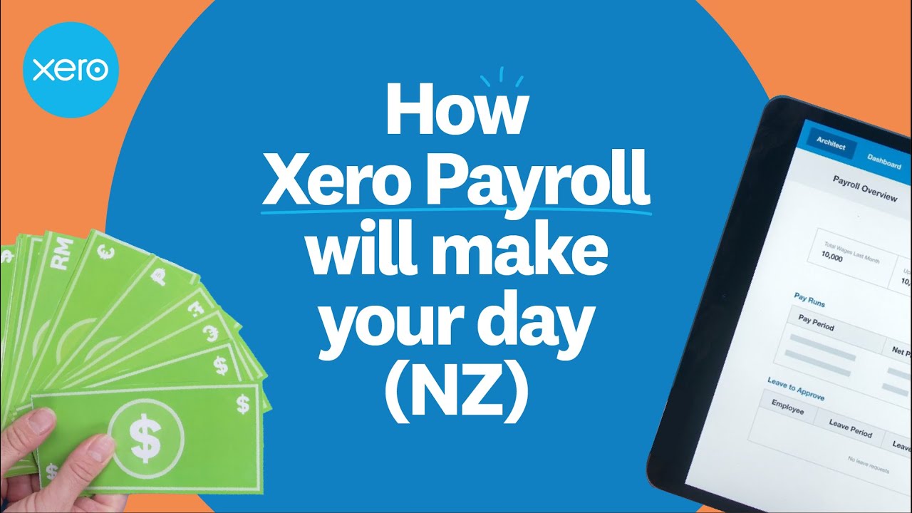How Xero Payroll will make your day (NZ) | Xero