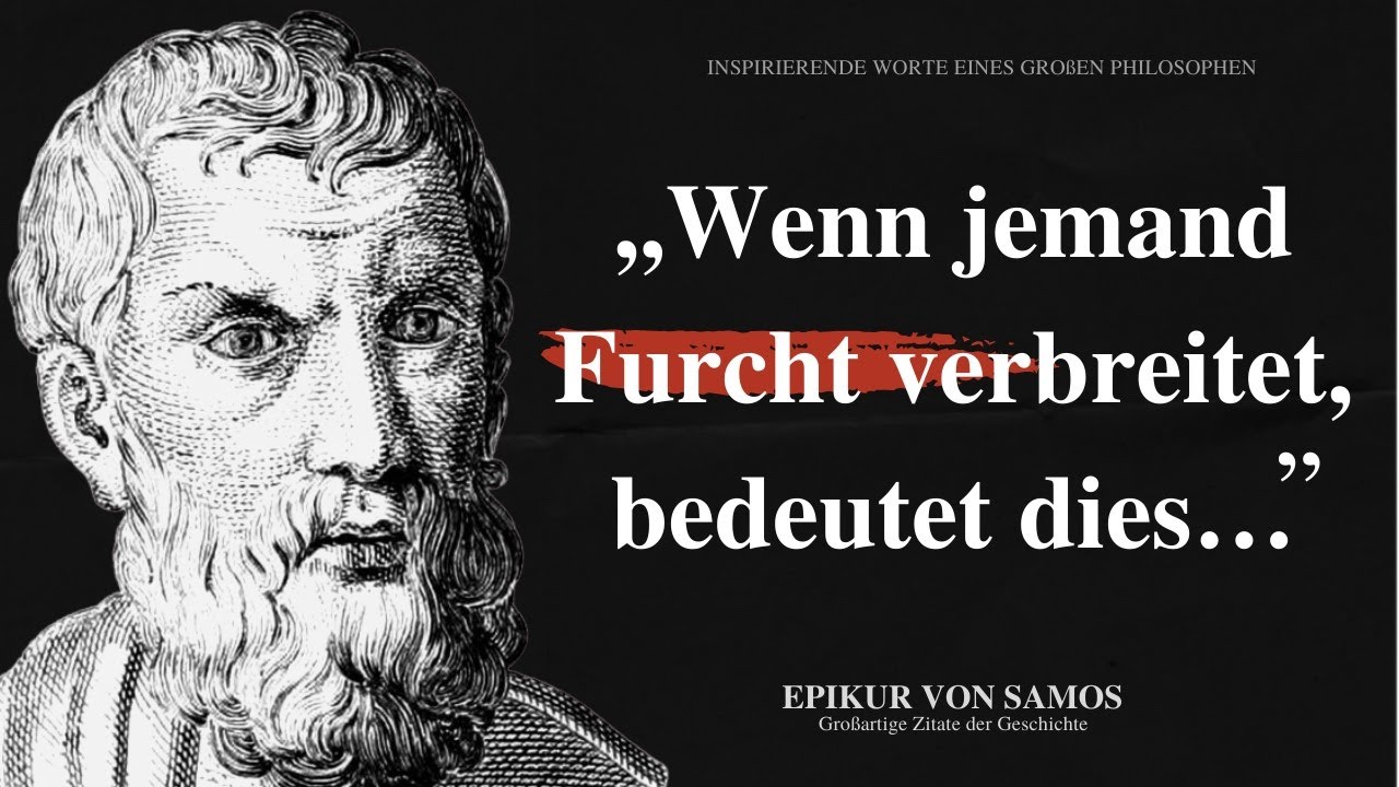 Die klügsten Zitate des Epikur von Samos, die du besser so früh wie möglich hören solltest