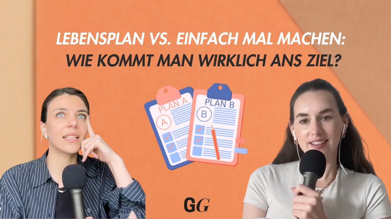 Lebensplan vs. einfach mal machen: Wie kommt man wirklich ans Ziel?