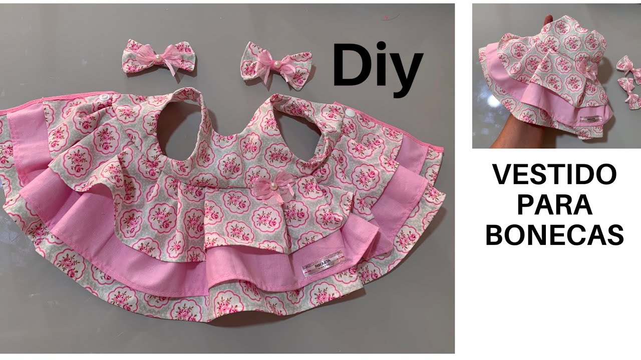 VESTIDO PARA BONECAS - DIY - Risoleta