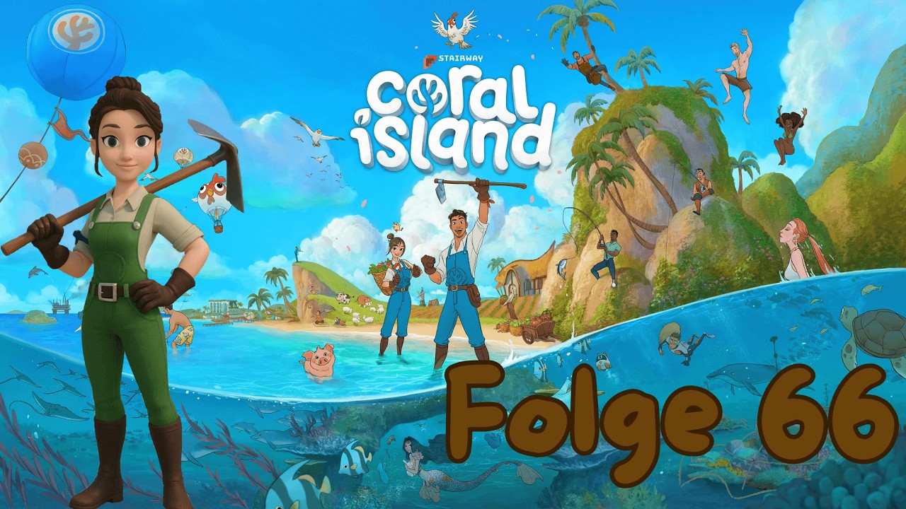 Coral Island | Noah braucht unsere Hilfe! Danach gibt es leckere Sandwiches. ☀️🌴 | Folge 66