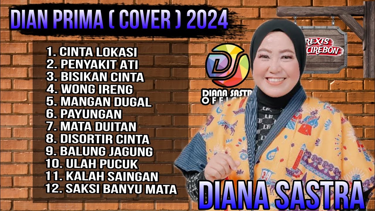 DIANA SASTRA COVER FULL ALBUM TARLING TERBARU 2024