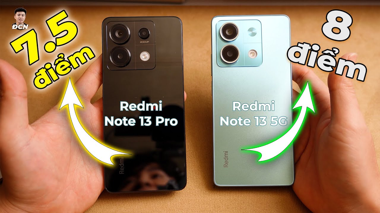 So sánh chi tiết Redmi Note 13 5Gvs Redmi Note 13 Pro đầu năm 2026 còn đáng mua?