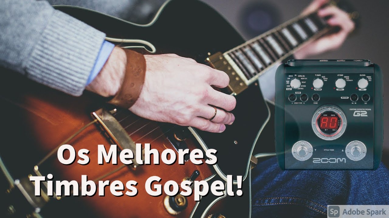 Os Melhores Timbres para tocar na igreja! (Zoom G2)