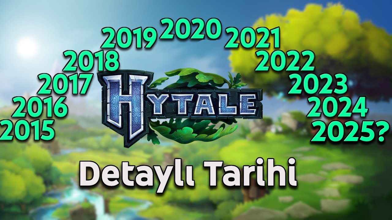 Ge&ccedil;mişten Bug&uuml;ne Hytale! | 2015'ten 2024'e Detaylı Hytale Tarihi