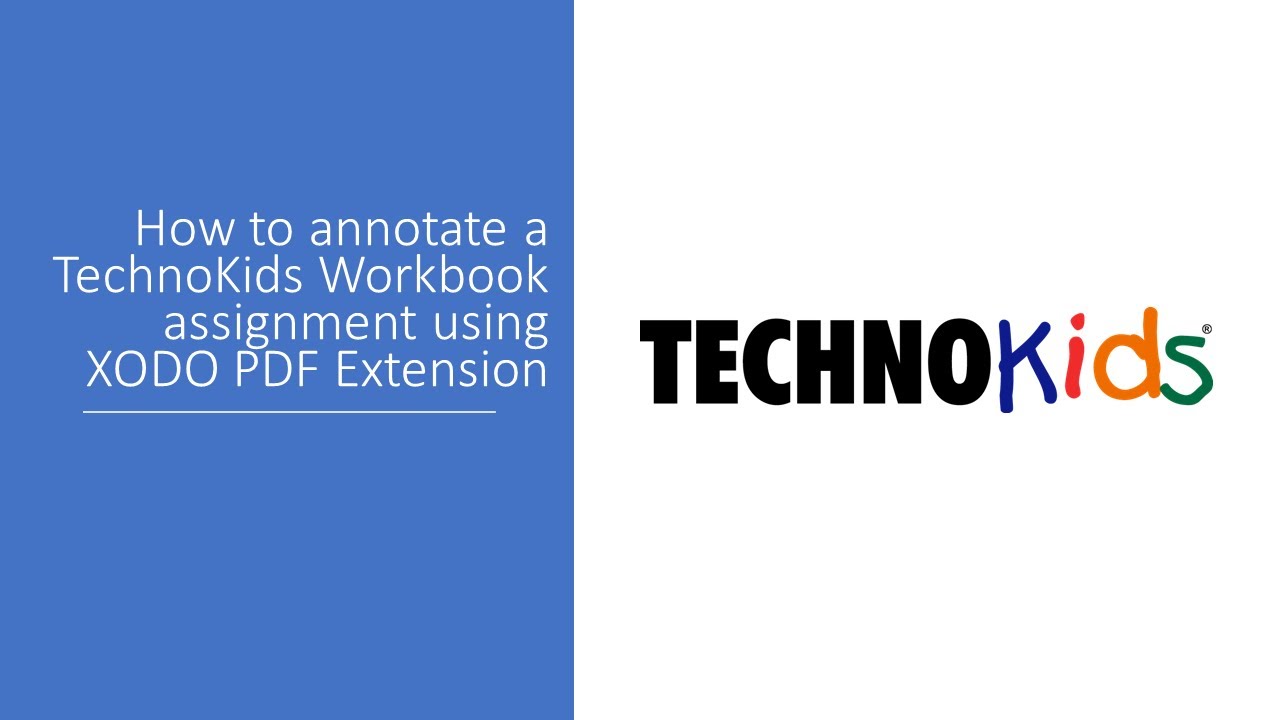 Annotate with XODO TechnoKids Workbooks, TechnoKids Computer Curriculum, Chromebooks