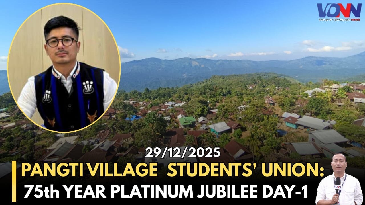 PANGTI VILLAGE STUDENTS' UNION PLATINUM JUBILEE (1950-2025) DAY -1 EVENING SESSION