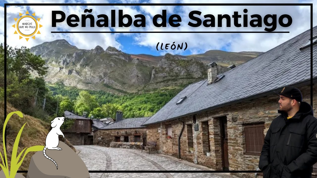 🔴 PEÑALBA DE SANTIAGO (LEÓN) Uno de los pueblos más bonitos de España
