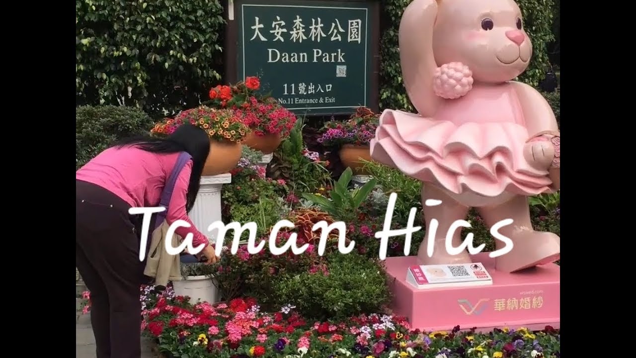 Taman Hias  Daan Park Taipei