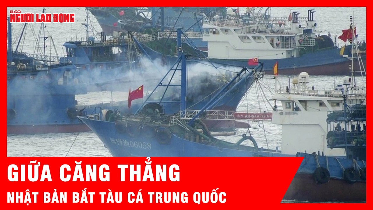Căng thẳng chưa dịu, Nhật Bản thẳng tay bắt tàu cá Trung Quốc | Tin tức
