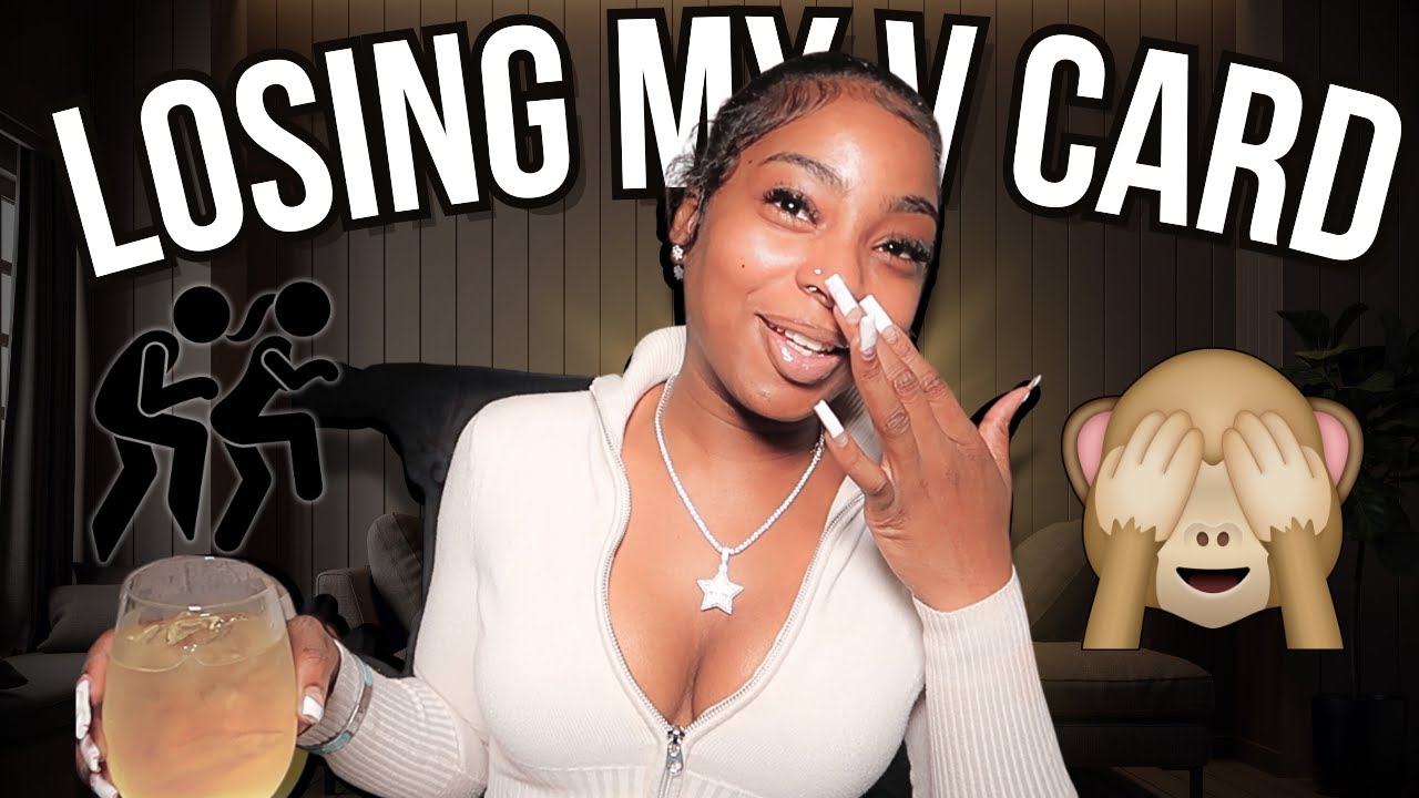 STORYTIME: HOW I LOST MY V CARD 🫣 *detailed* | binchinx