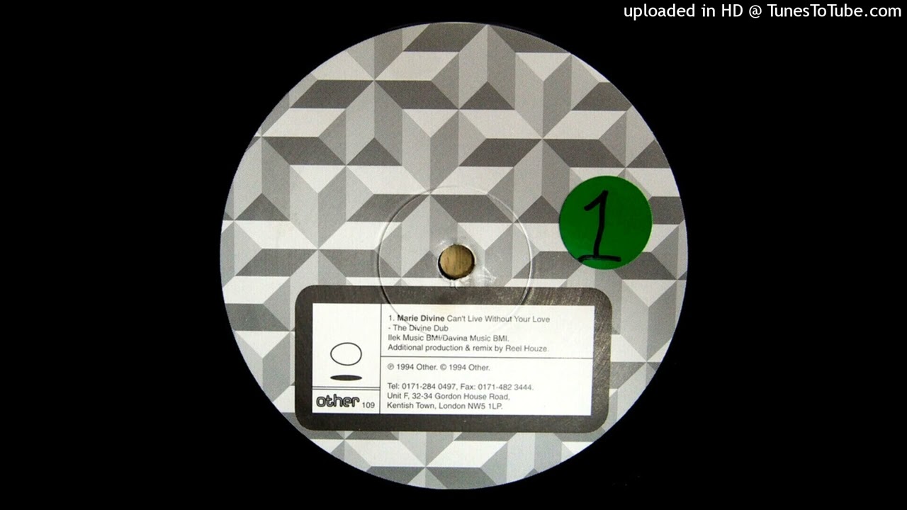Marie Divine - Can't Live Without Your Love (The Divine Dub)