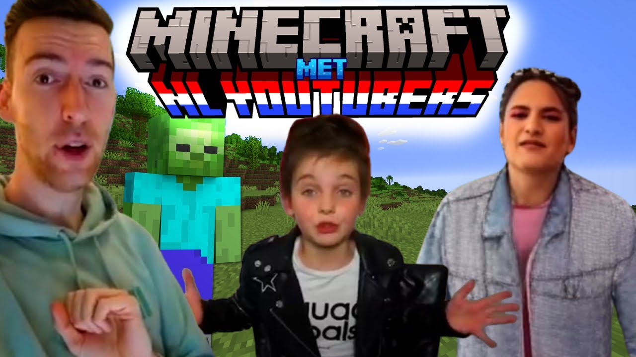 Dutch YouTubers In Minecraft Be Like...
