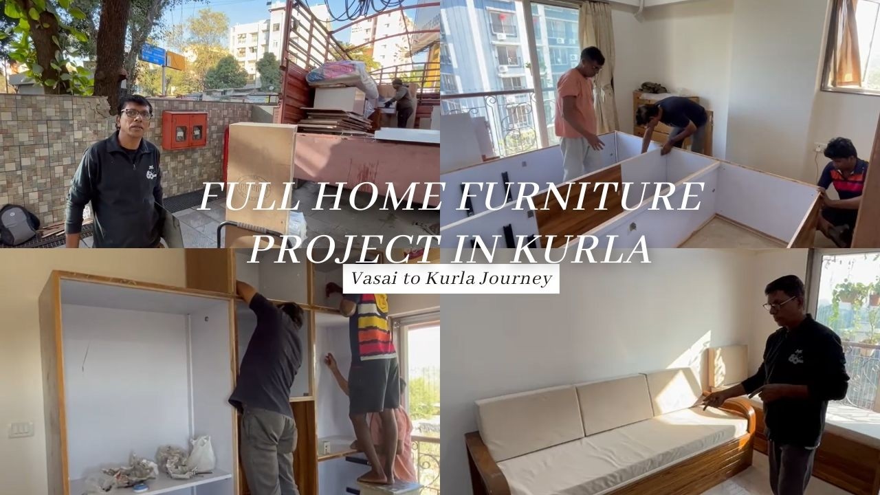 वसईहून कुर्ल्यात संपूर्ण घराचे फर्निचर काम | From Vasai to Kurla for a Full House Furniture Project