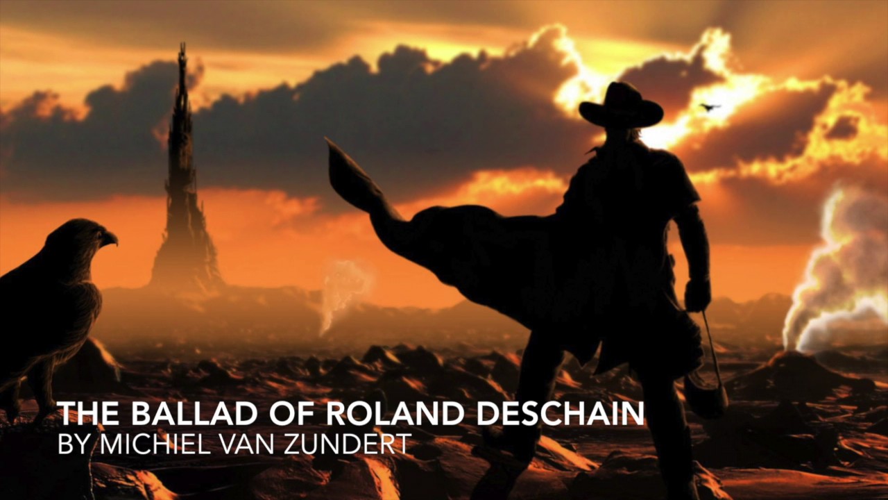 The ballad of Roland Deschain