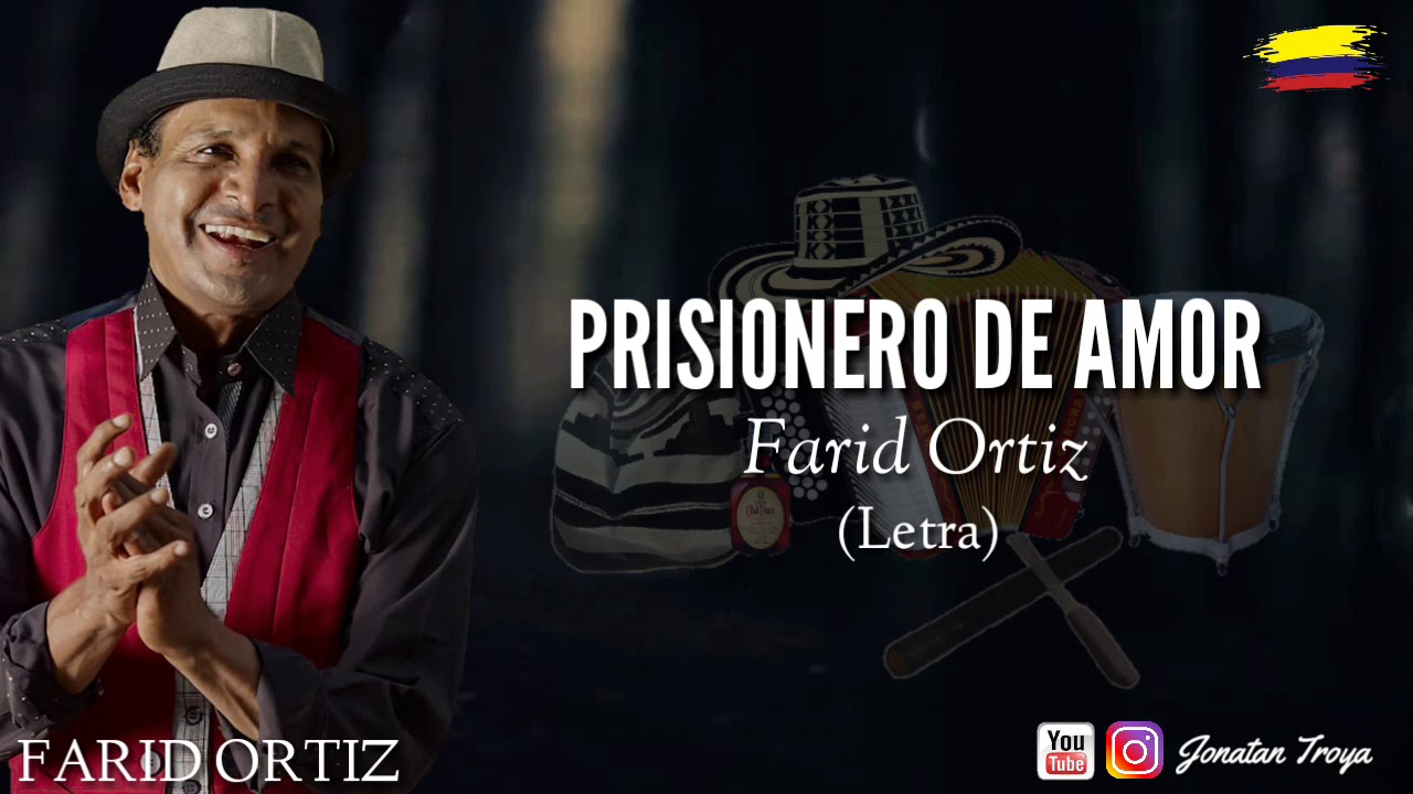 Prisionero de Amor - Farid Ortiz (Letra)