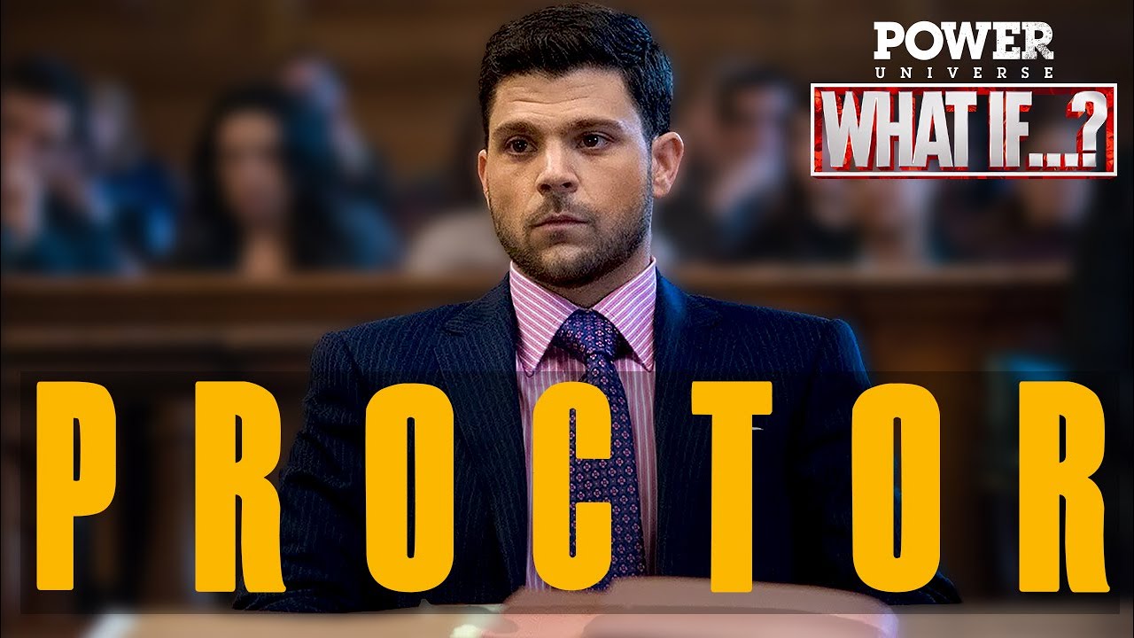 Power Universe | What If Proctor Survived?