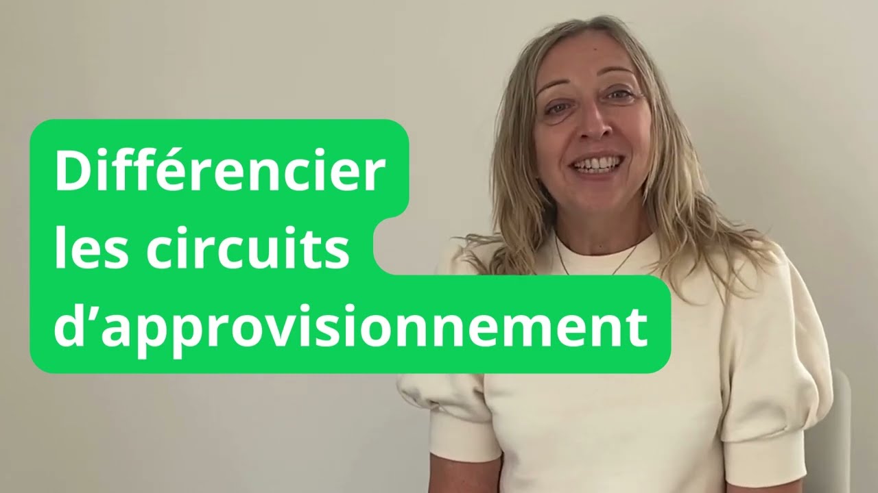 Différencier les circuits d'approvisionnement en CHR