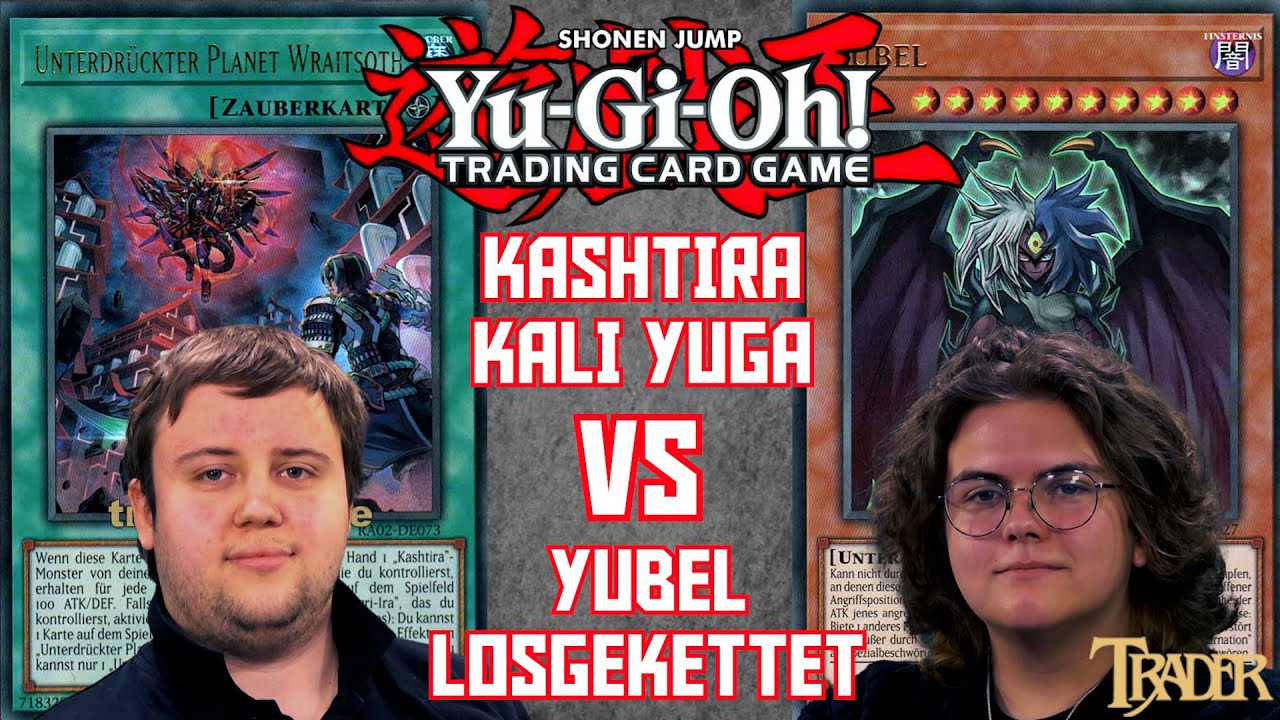 YuGiOh Kashtira Kali Yuga VS Yubel Unchained deutsch | Stream Duell 788 | Trader | Master Duel 2024