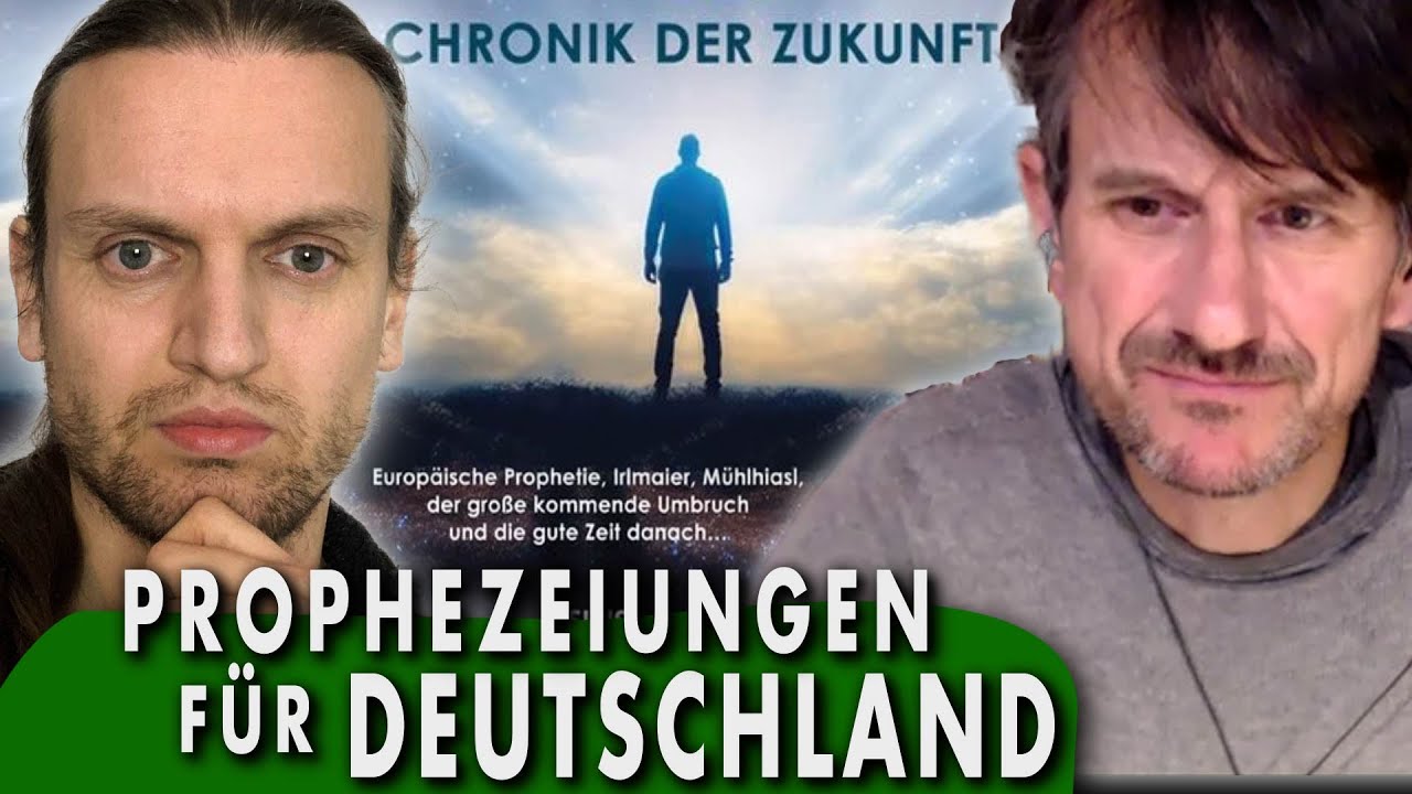 PROPHEZEIUNGEN für DEUTSCHLAND | Der große Umbruch und die Zeit danach | Teil 1