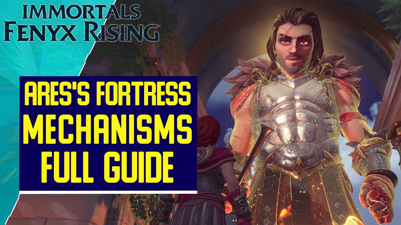 Ares's Treasury - Fortress Mechanisms Guide - Immortals Fenyx Rising
