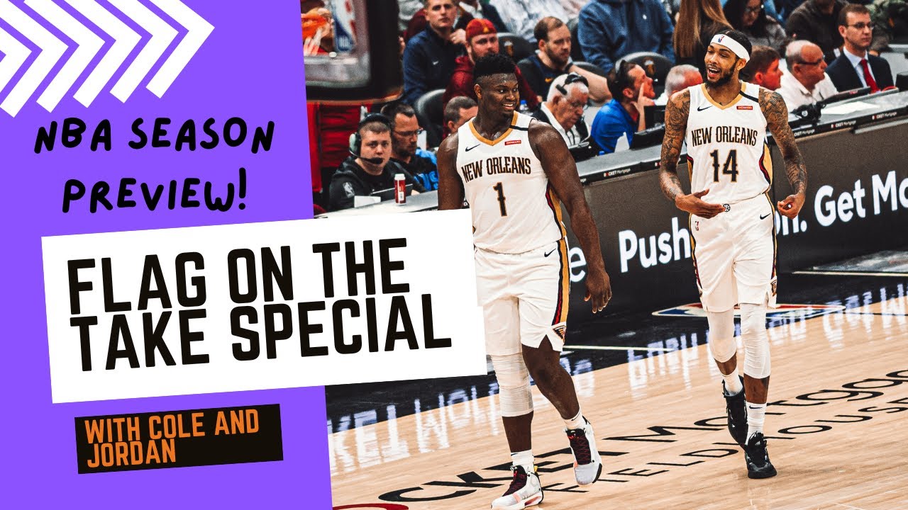 Flag on the Take Pod Special: NBA Preview!