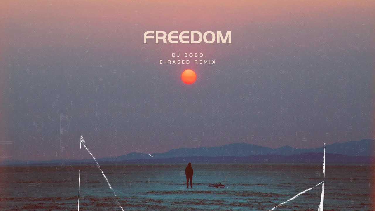 DJ BoBo - Freedom  ( E-RASED Hardstyle REMIX )