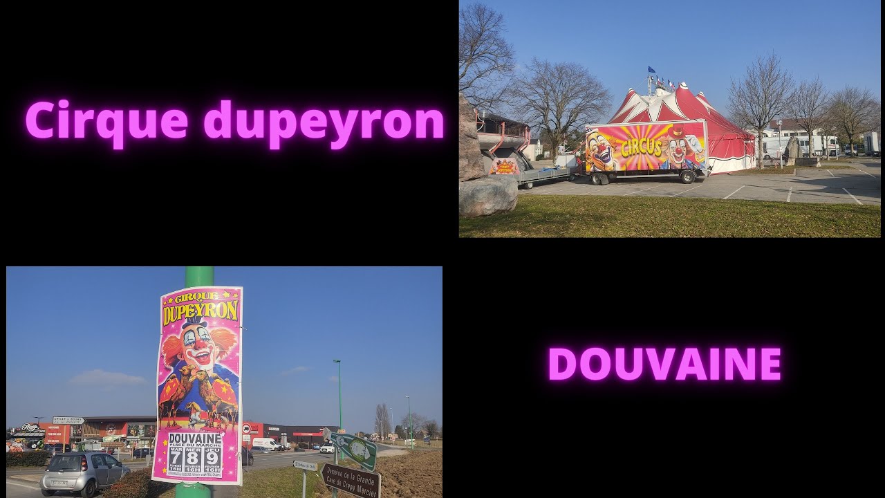 CIRQUE DUPEYRON ! ( DOUVAINE 2023 )